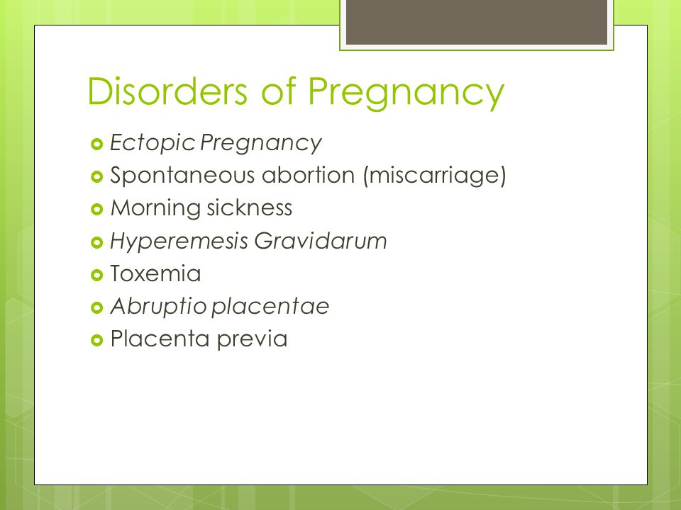 Disorders of Pregnancy