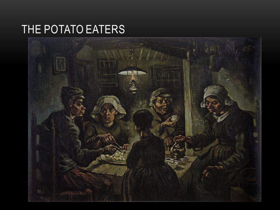 The Potato Eaters