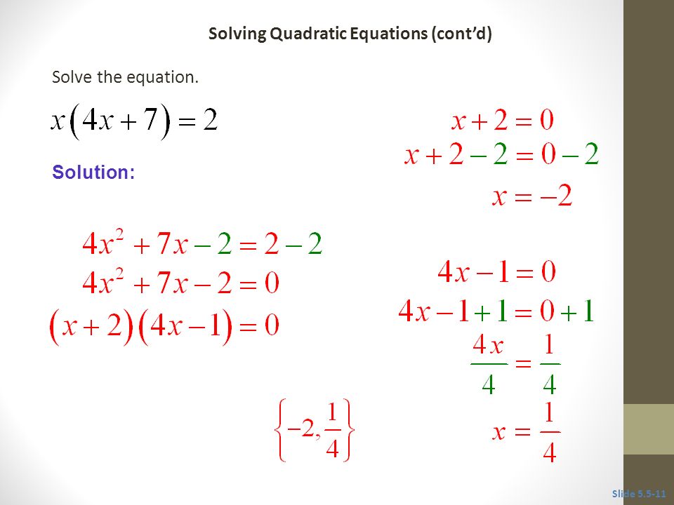 Solving Quadratic Equations (cont’d)