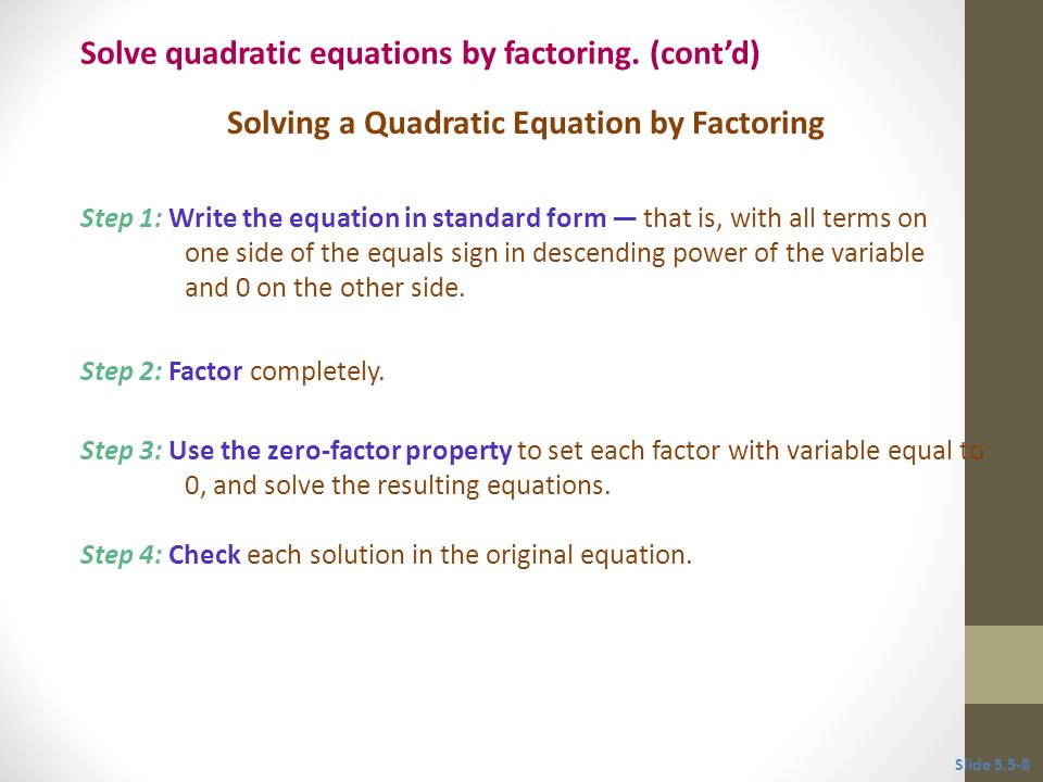 Solving a Quadratic Equation by Factoring