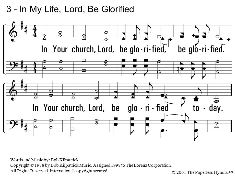 3 - In My Life, Lord, Be Glorified