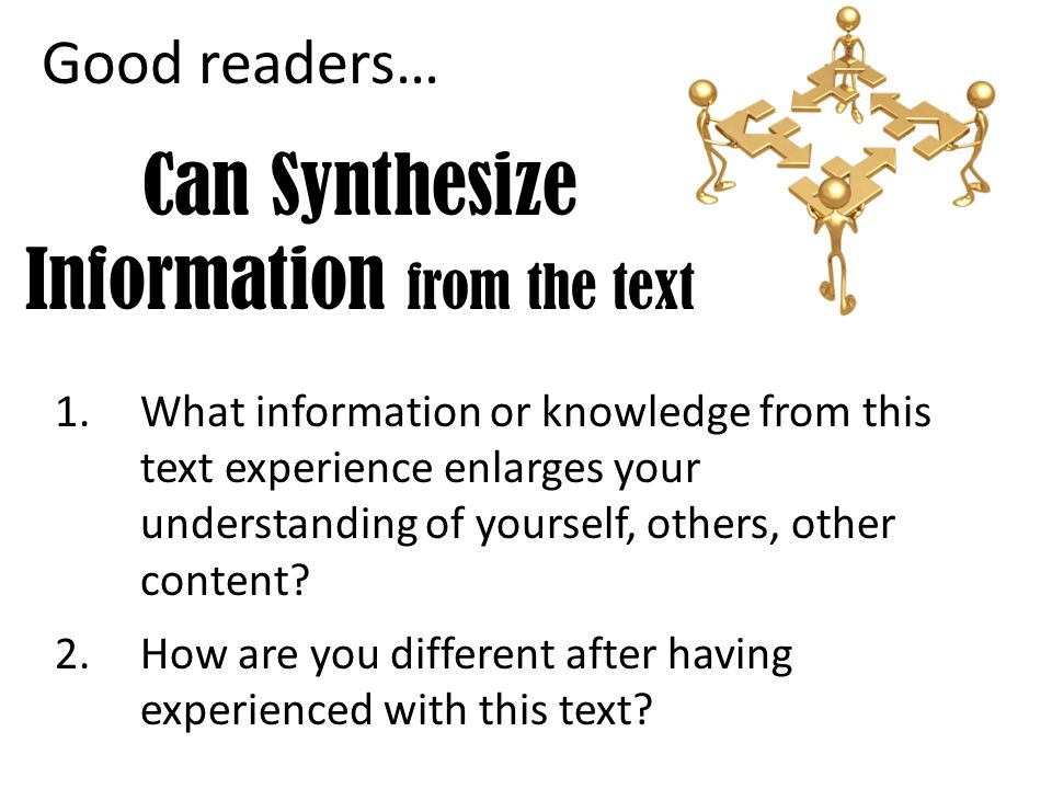 Can Synthesize Information from the text