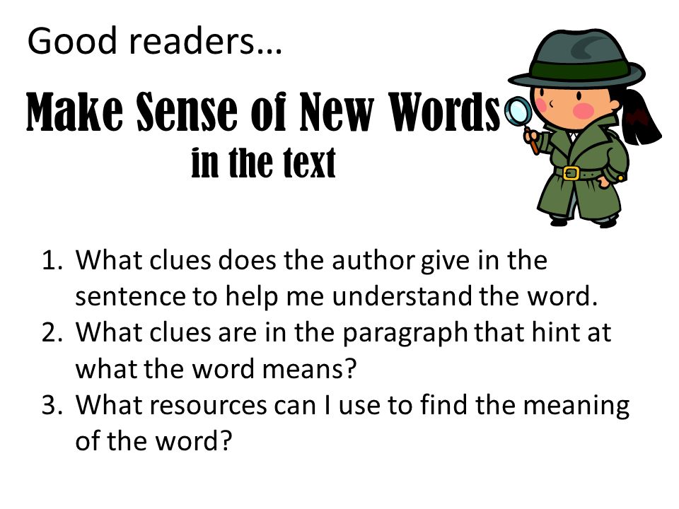 Make Sense of New Words in the text