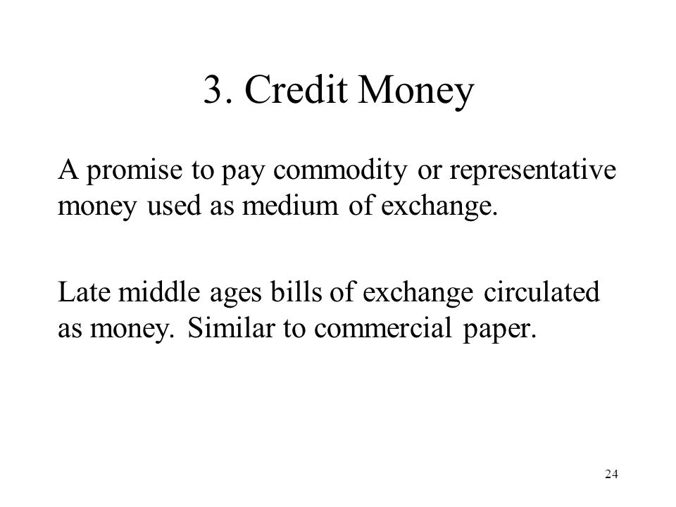 3. Credit Money