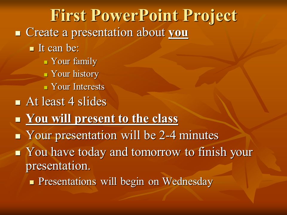 First PowerPoint Project