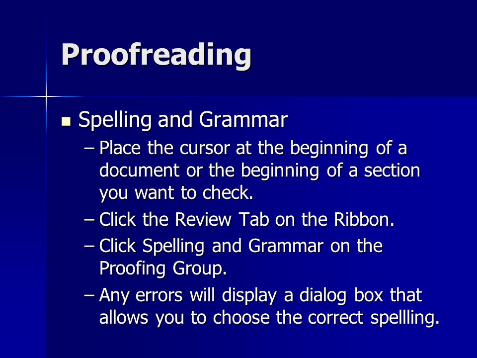 Proofreading Spelling and Grammar