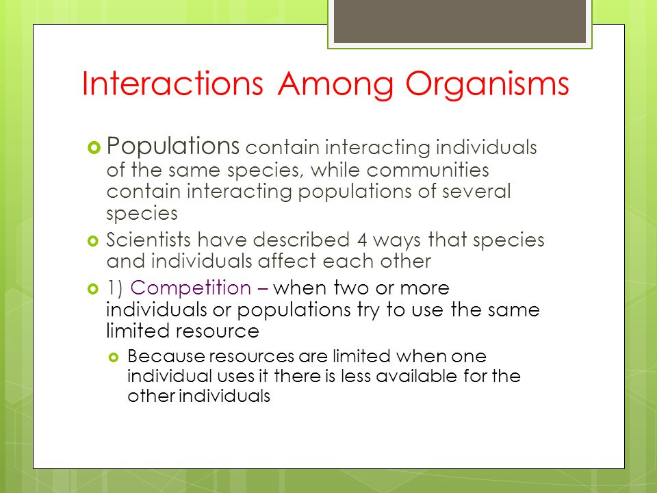 Interactions Among Organisms