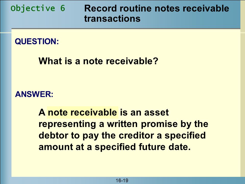 Record routine notes receivable transactions