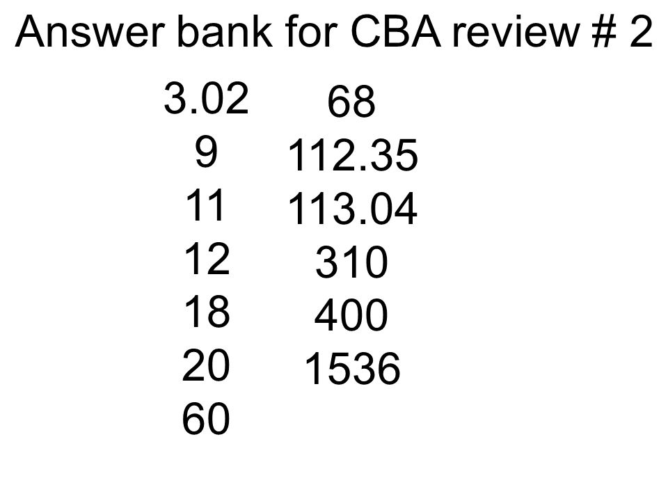Answer bank for CBA review # 2