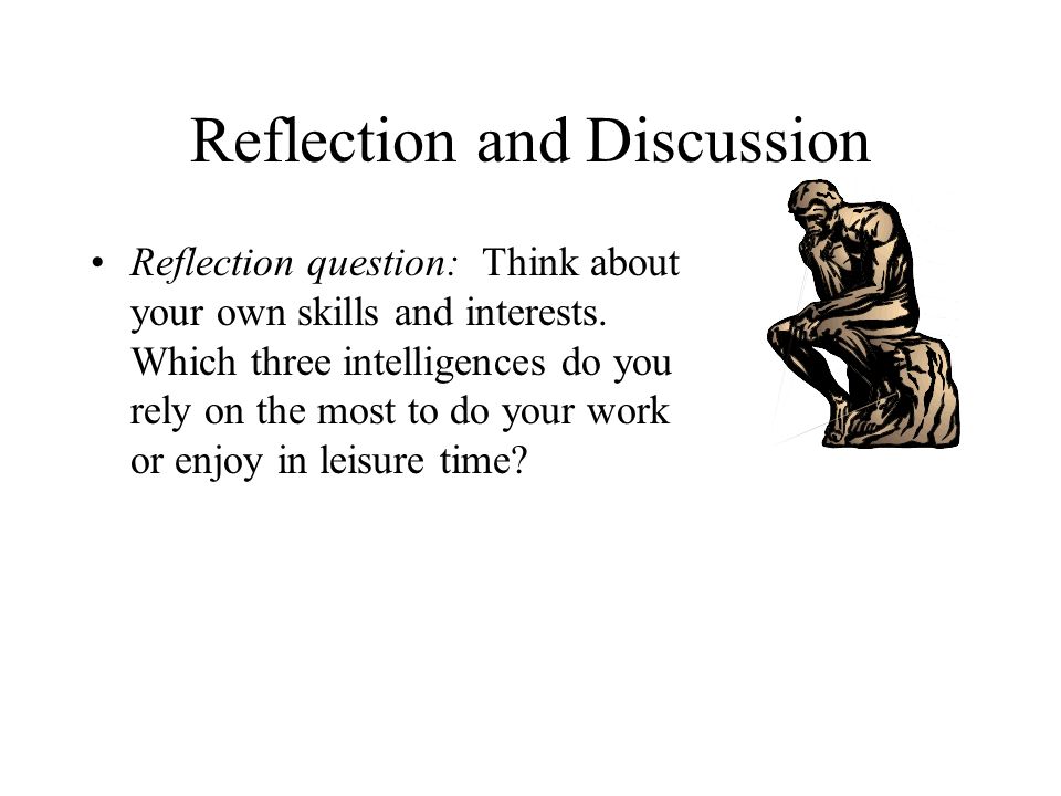 Reflection and Discussion