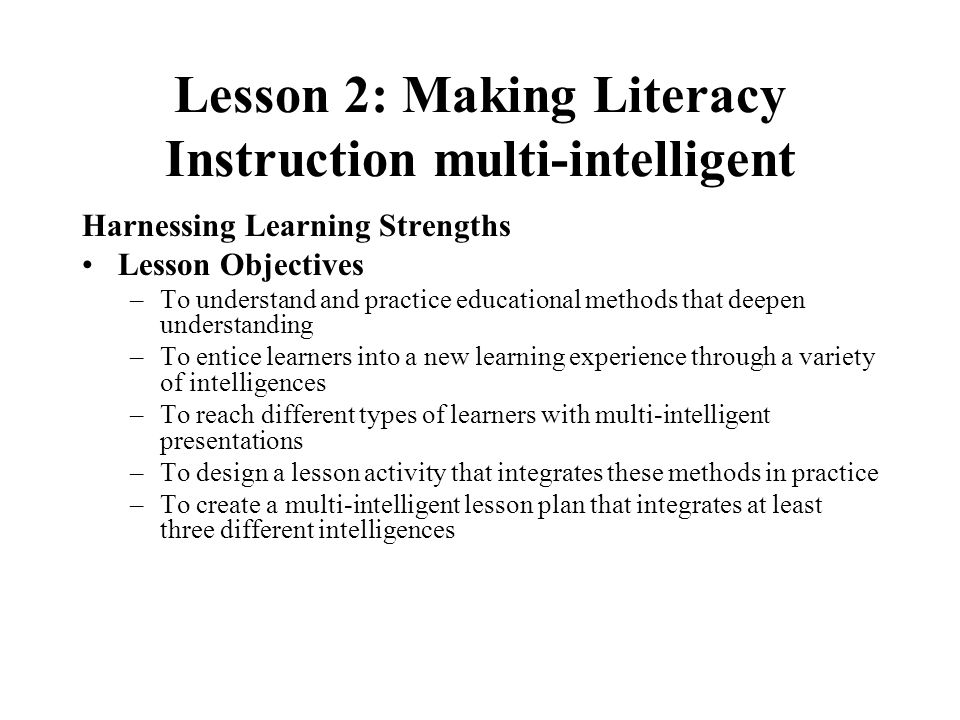 Lesson 2: Making Literacy Instruction multi-intelligent