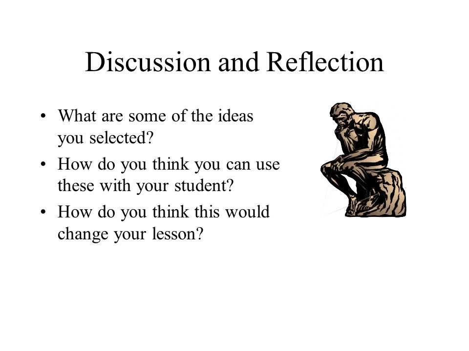 Discussion and Reflection