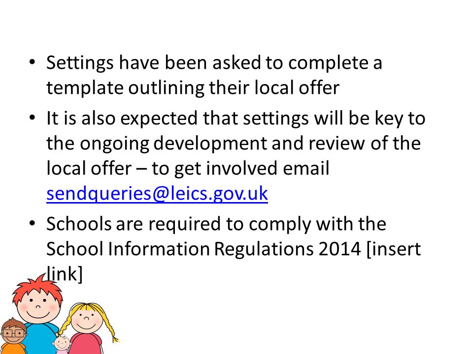 Settings have been asked to complete a template outlining their local offer