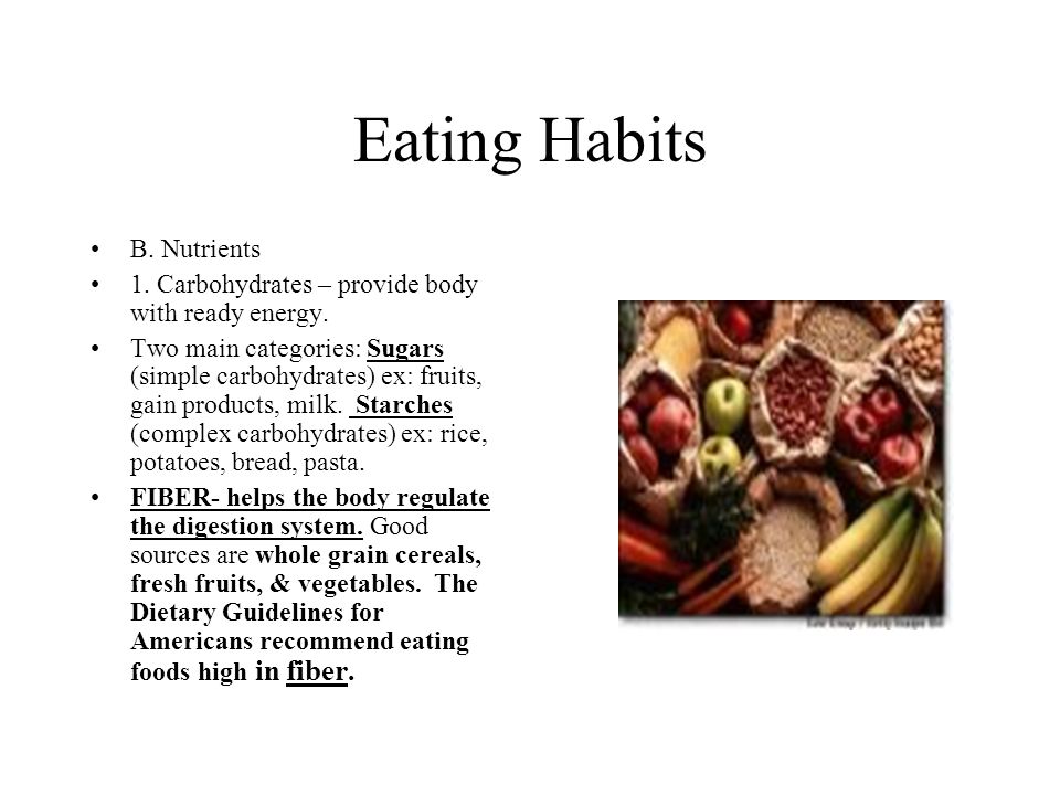 Eating Habits B. Nutrients
