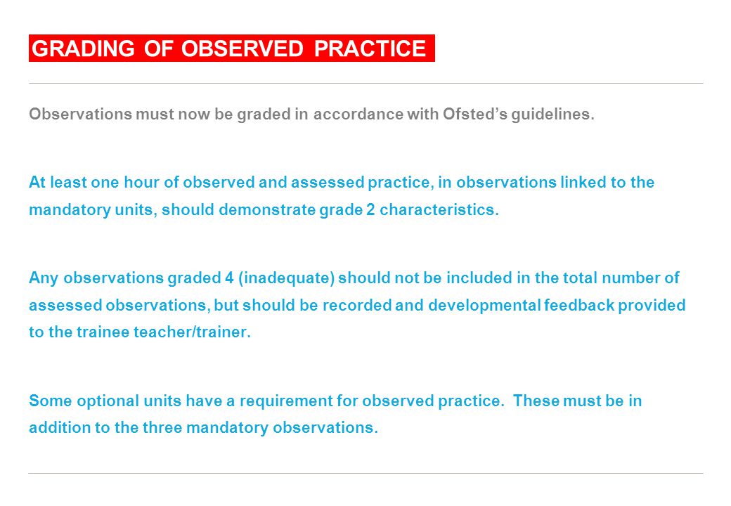 Grading of observed practice