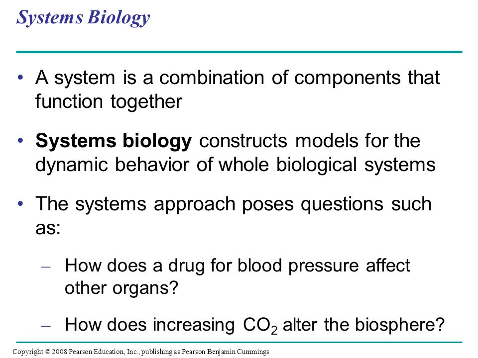 A system is a combination of components that function together