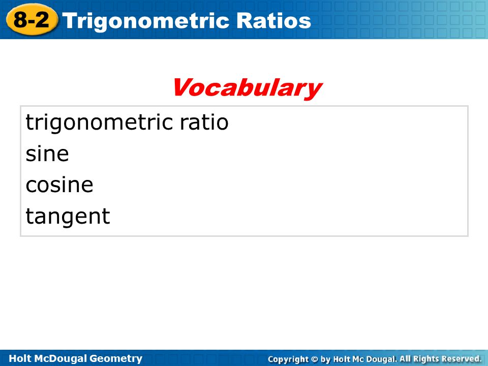 Vocabulary trigonometric ratio sine cosine tangent