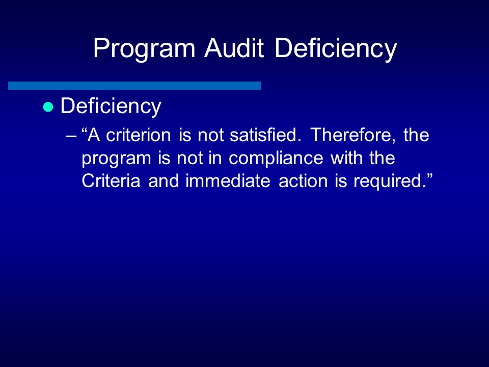 Program Audit Deficiency