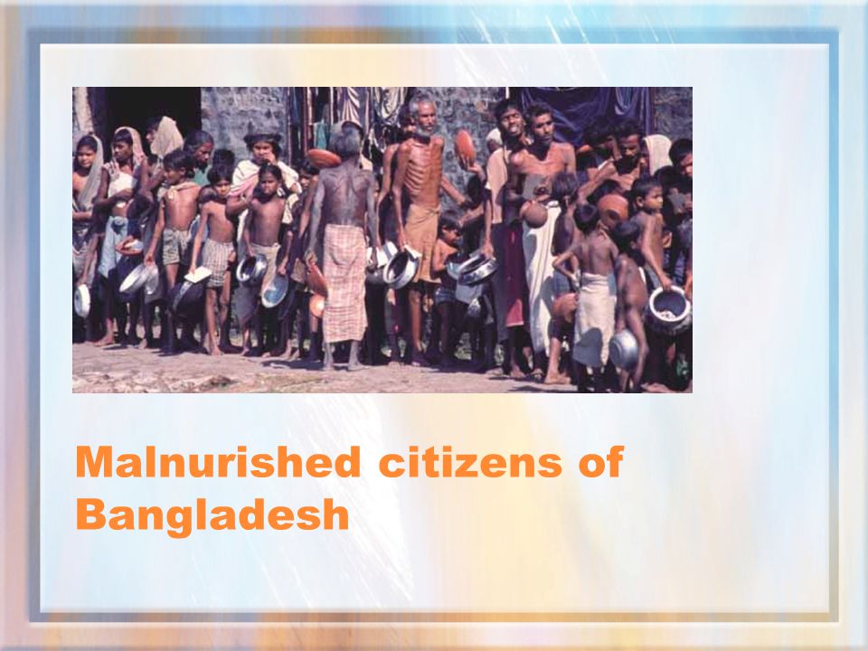 Malnurished citizens of Bangladesh
