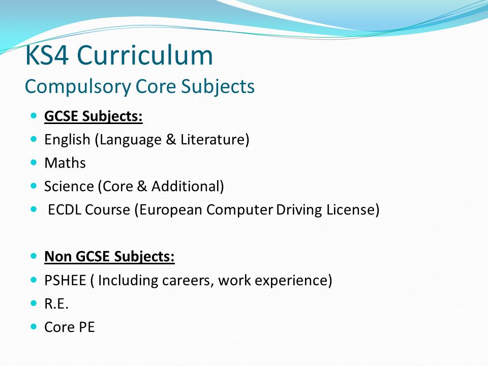 KS4 Curriculum Compulsory Core Subjects