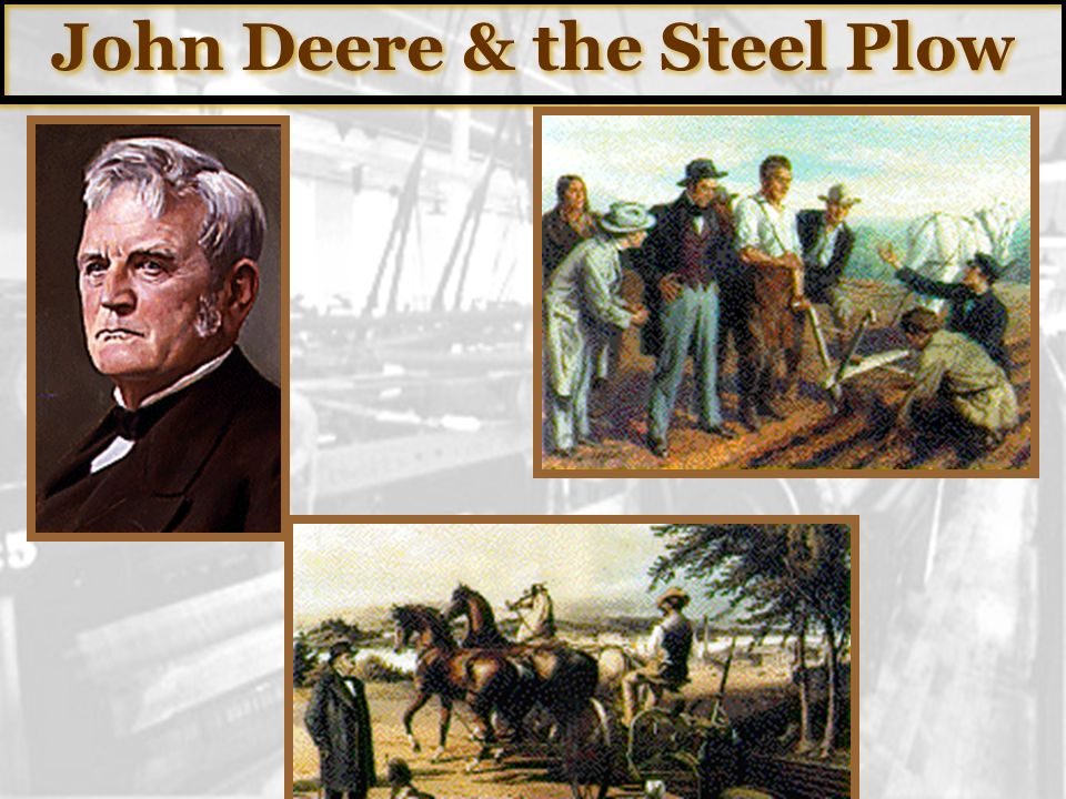 John Deere & the Steel Plow