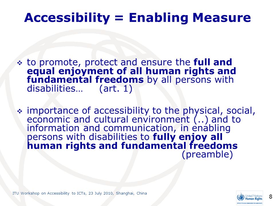 Accessibility = Enabling Measure