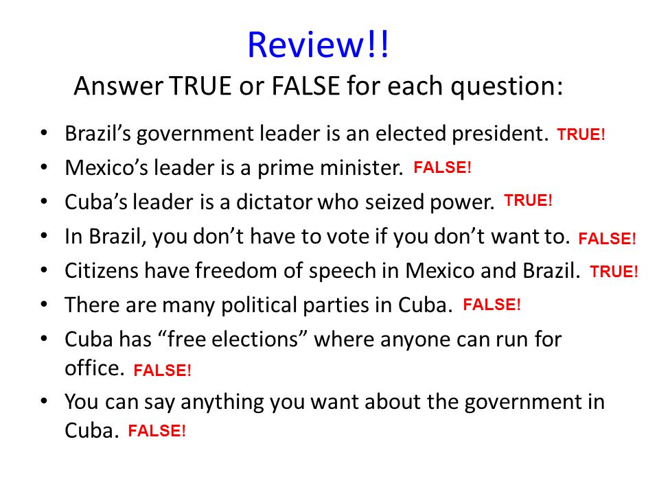 Review!! Answer TRUE or FALSE for each question: