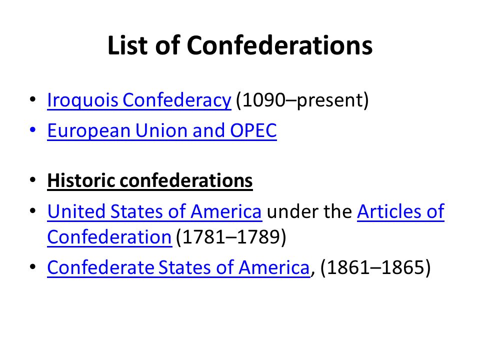 List of Confederations