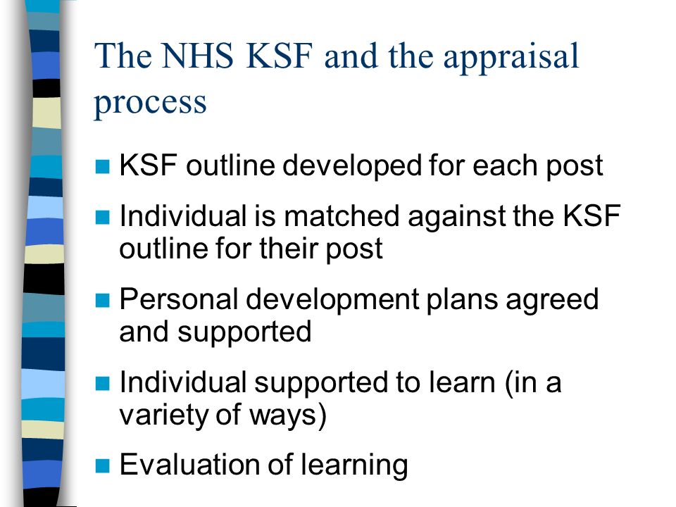 The NHS KSF and the appraisal process