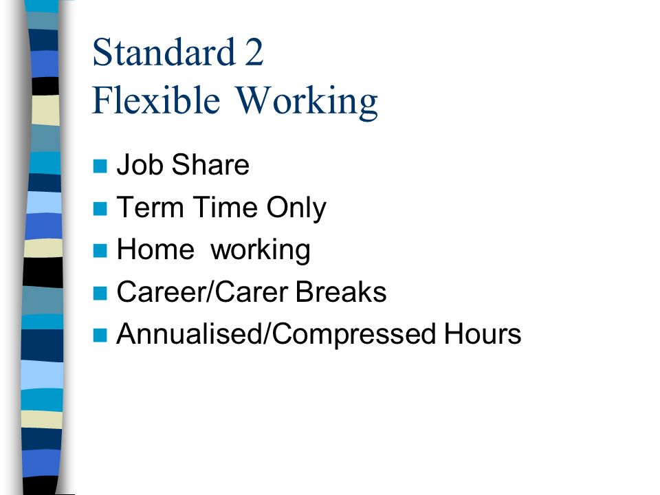 Standard 2 Flexible Working