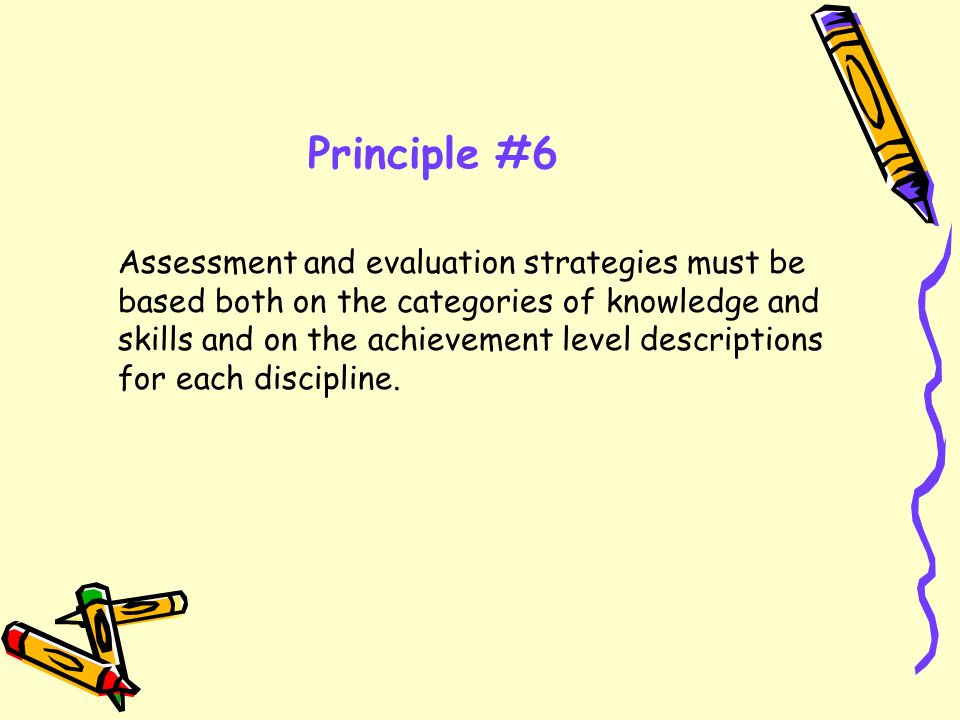 Principle #6