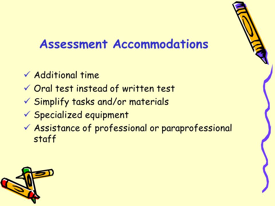 Assessment Accommodations