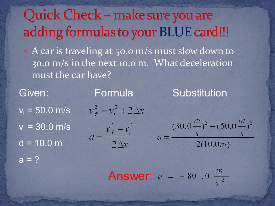Quick Check – make sure you are adding formulas to your BLUE card!!!