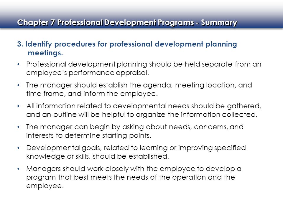 3. Identify procedures for professional development planning meetings.