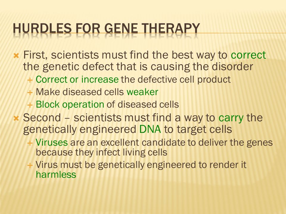 Hurdles for Gene Therapy