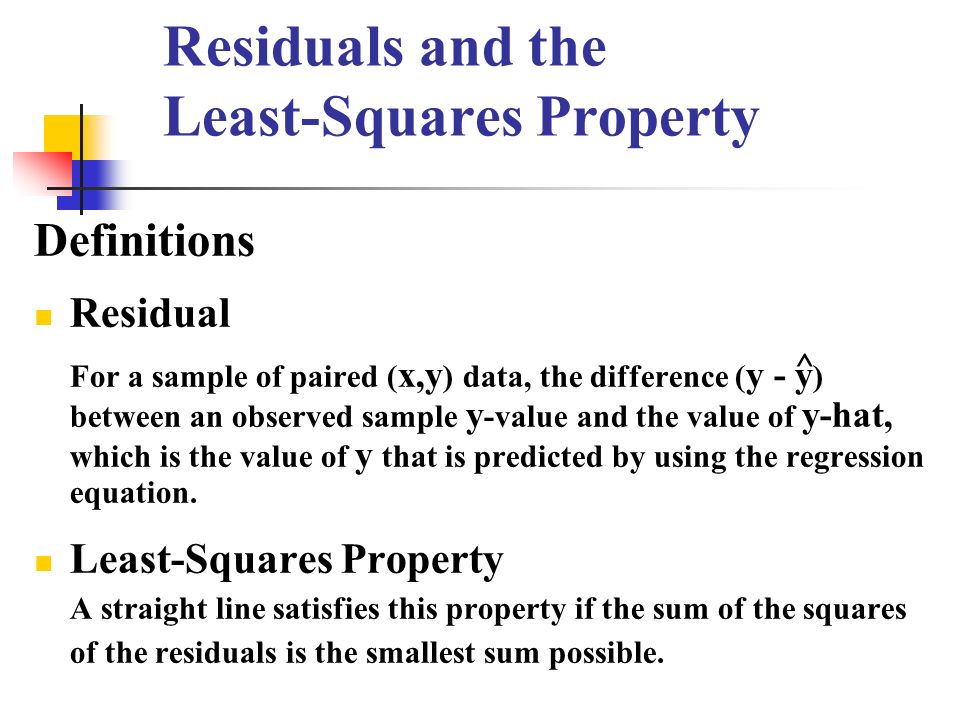Residuals and the Least-Squares Property