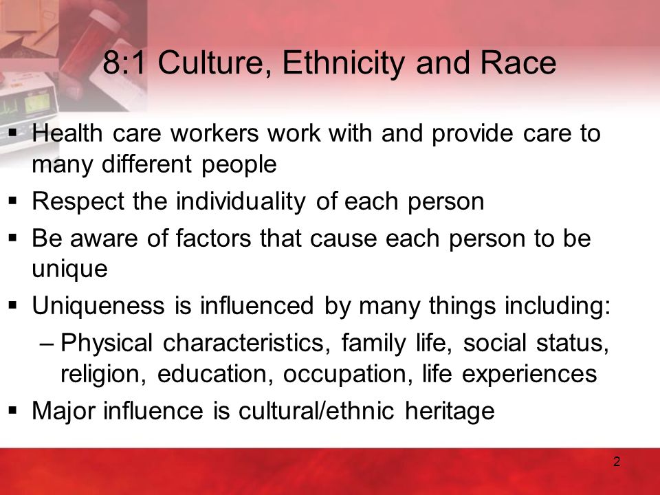 8:1 Culture, Ethnicity and Race