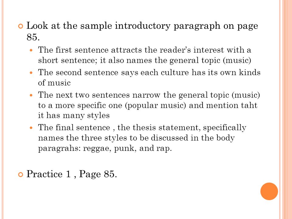 Look at the sample introductory paragraph on page 85.