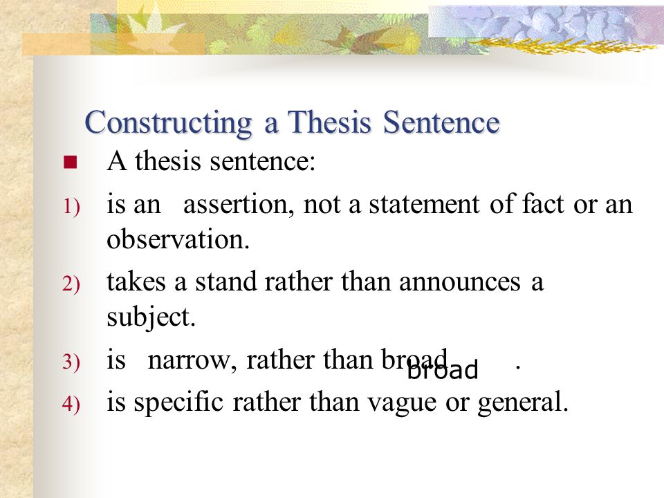 Constructing a Thesis Sentence