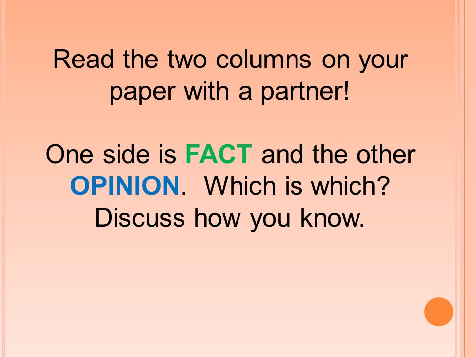 Read the two columns on your paper with a partner!