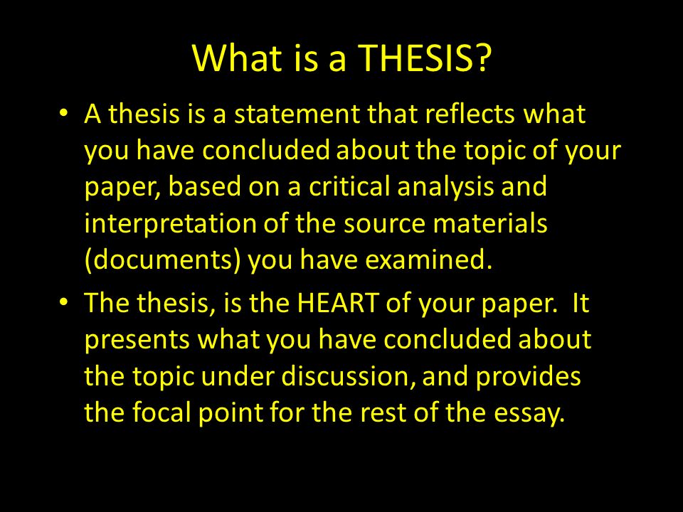 What is a THESIS