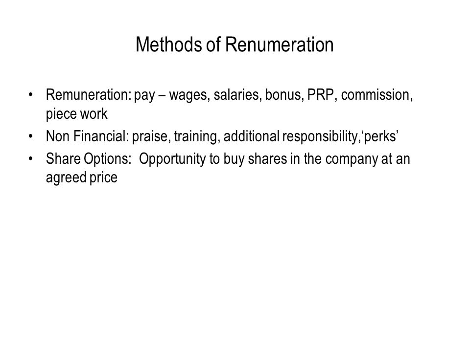 Methods of Renumeration