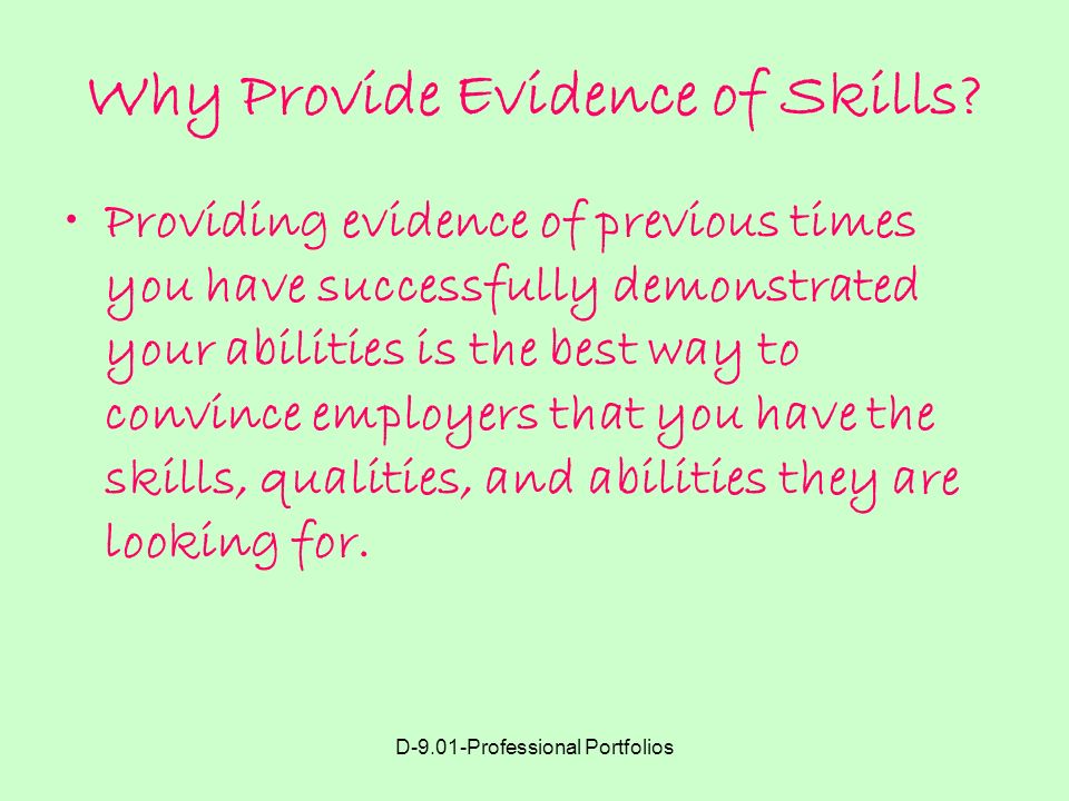 Why Provide Evidence of Skills