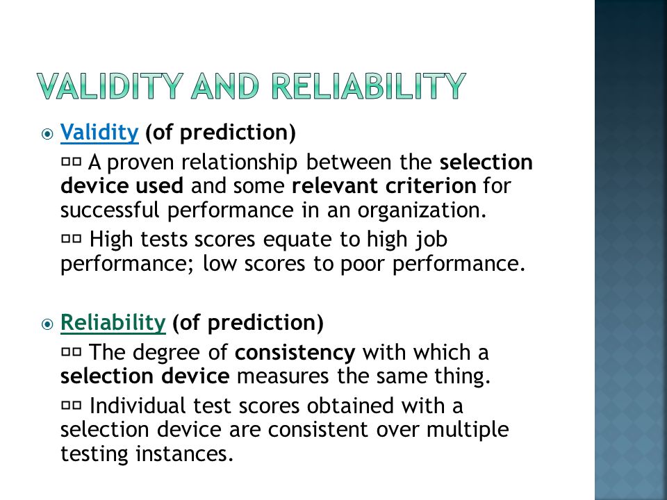 Validity and reliability