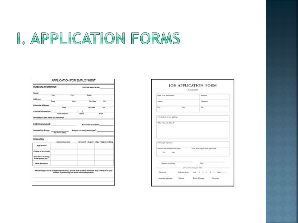 I. Application forms