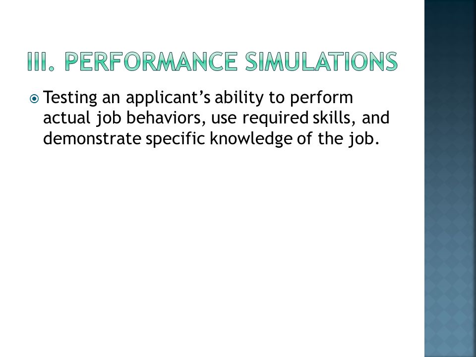III. Performance simulations