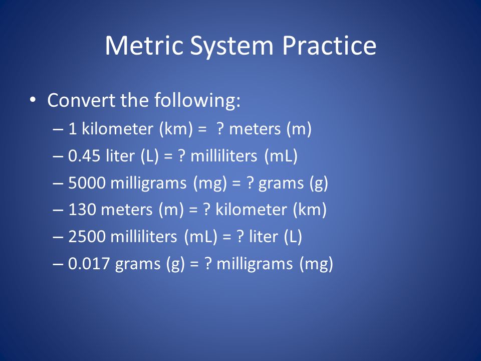 Metric System Practice