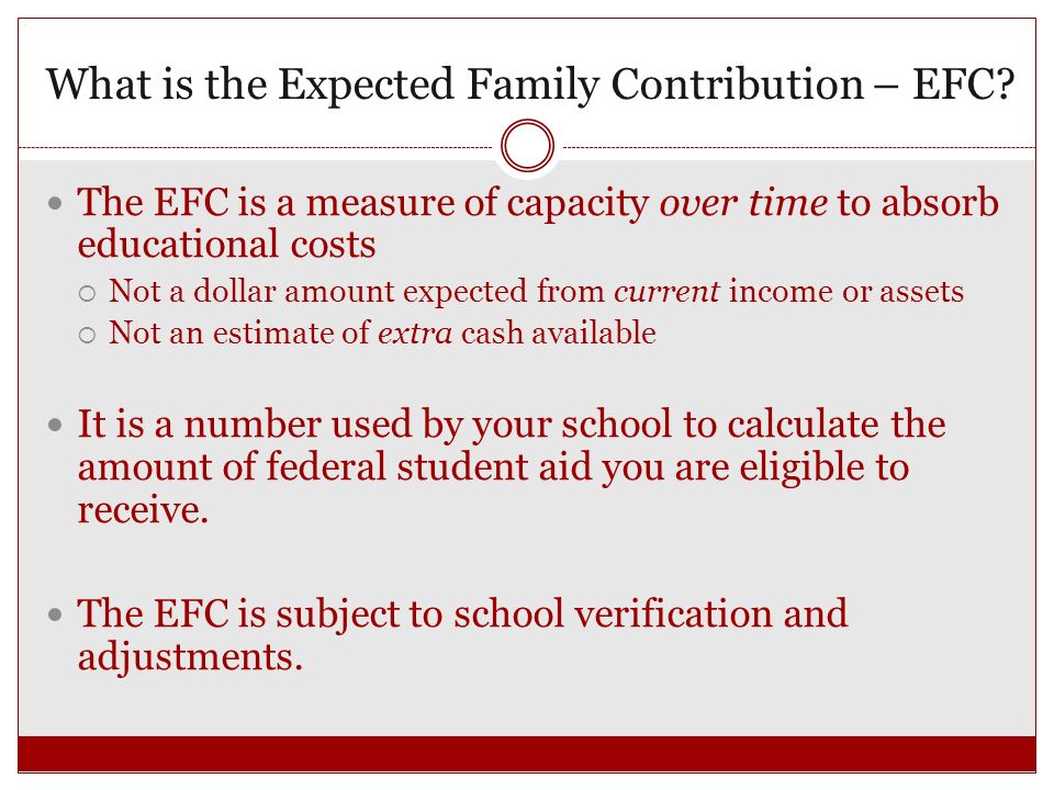 What is the Expected Family Contribution – EFC