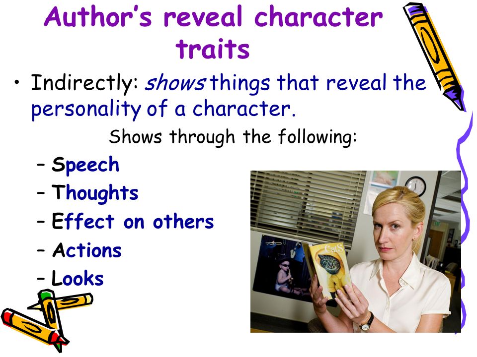 Author’s reveal character traits