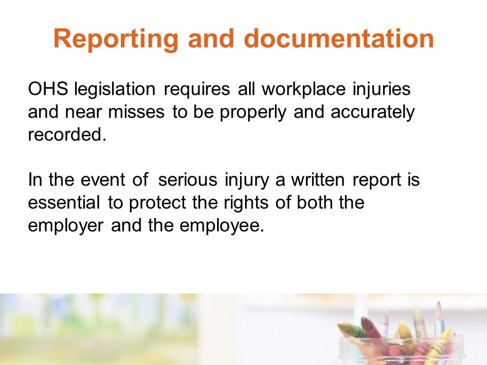 Reporting and documentation